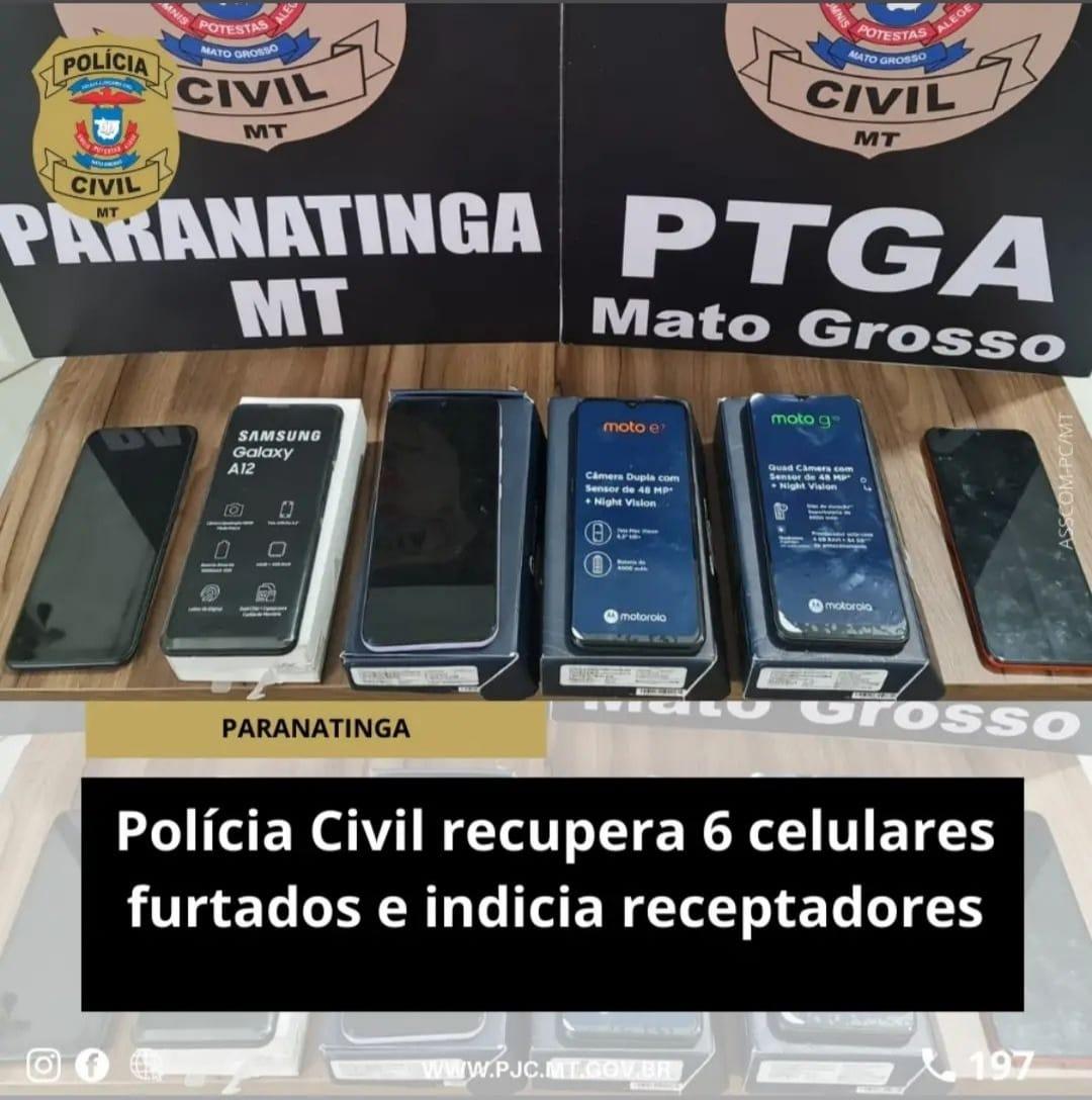 PJC de Paranatinga recupera 6 celulares furtados e indicia receptadores
