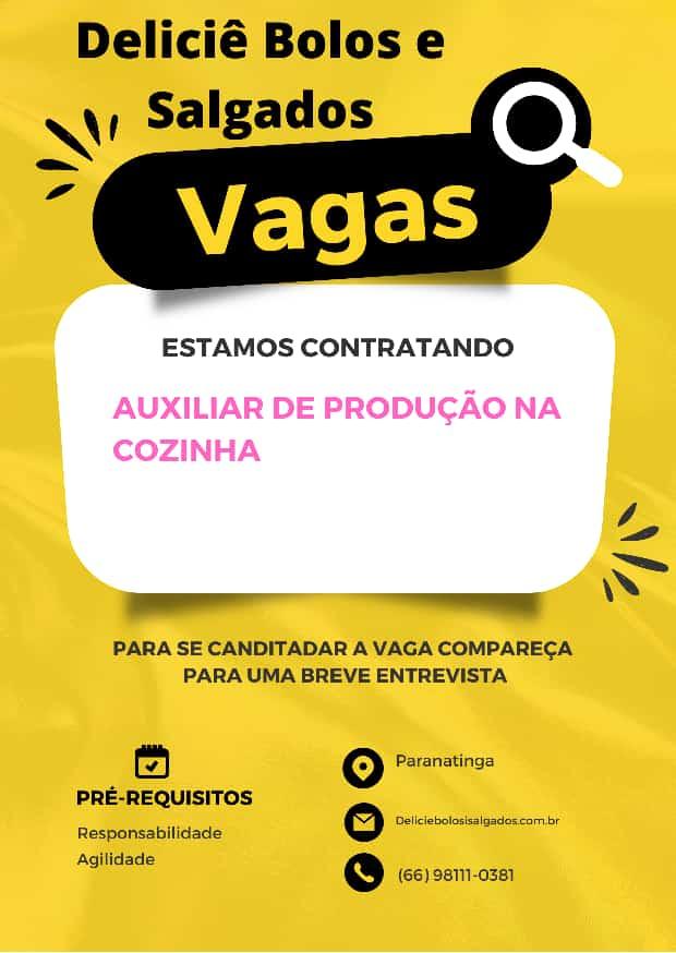 Empresa no ramo de Doces e Salgados contrata em Paranatinga