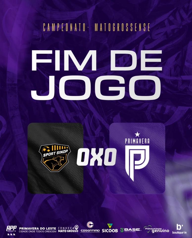 Sport Sinop e Primavera empatam; União goleia o Nova Mutum e mantém 100% no Mato-grossense