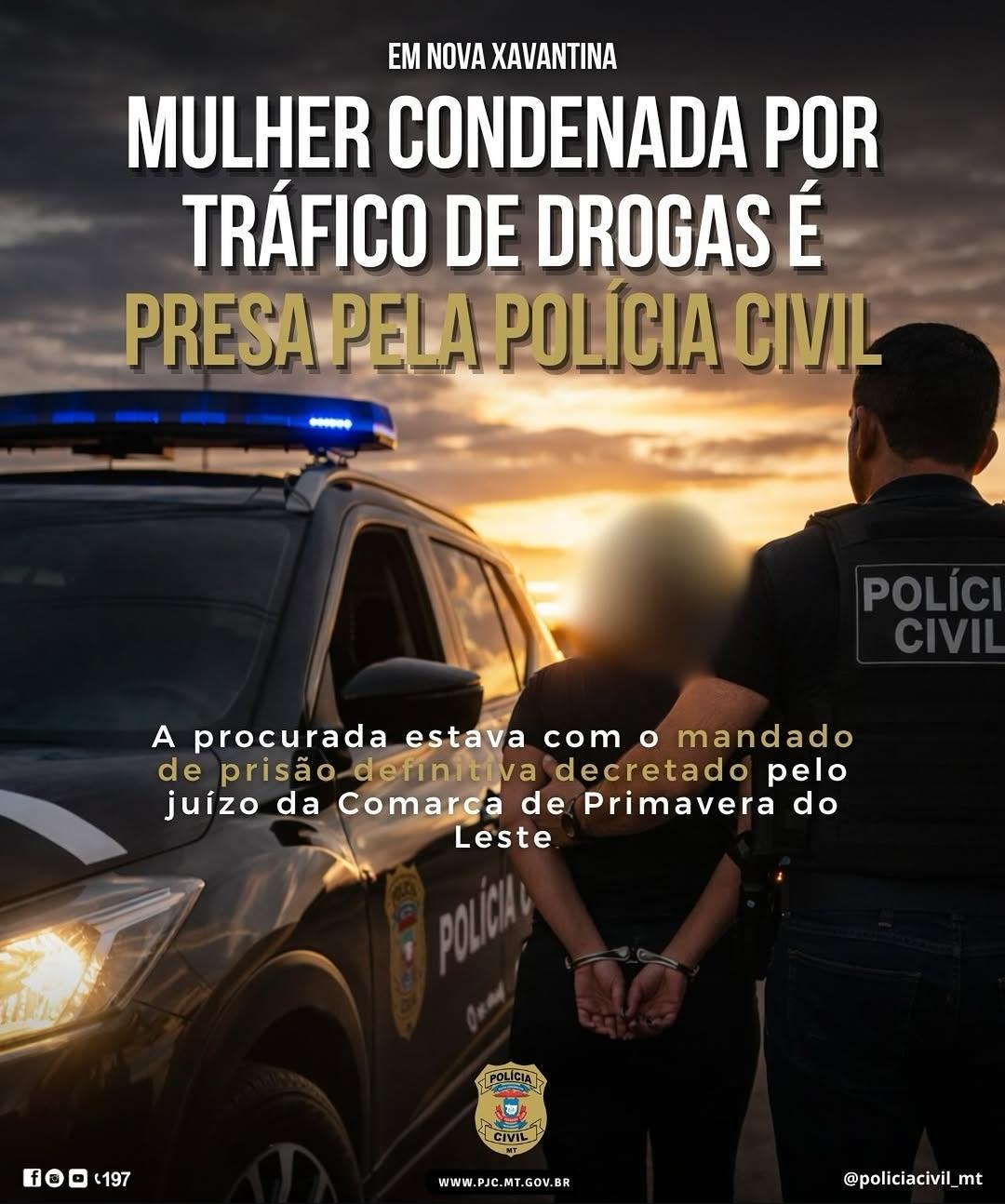 Primavera do Leste; Mulher condenada por tráfico de drogas é presa pela Polícia Civil