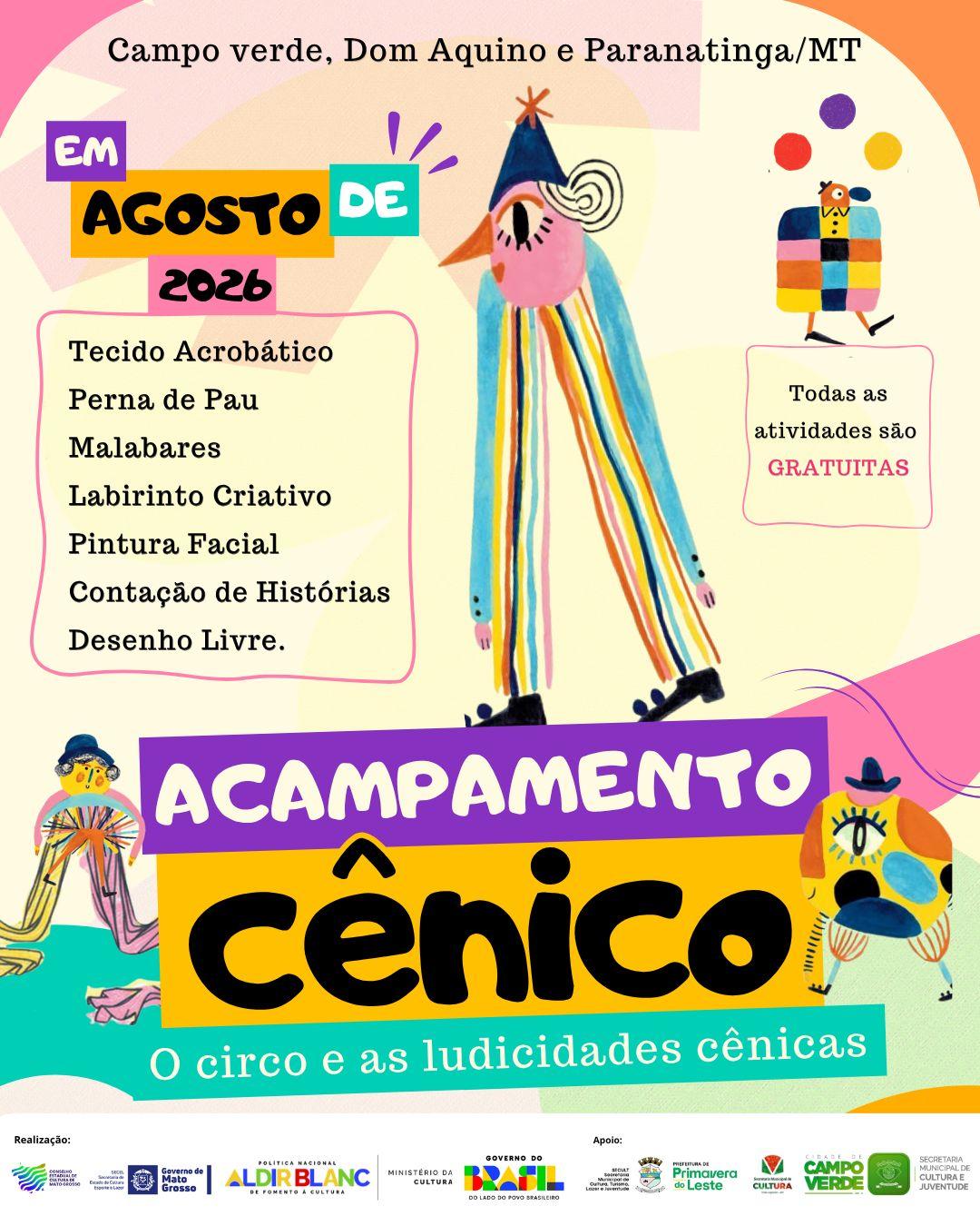 Acampamento Cênico leva circo, teatro e brincadeiras para crianças e jovens de Campo Verde, Dom Aquino e Paranatinga