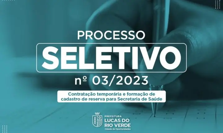 Prefeitura de Lucas do Rio Verde abre processo seletivo com 12 vagas com salários até R$ 7.508,27