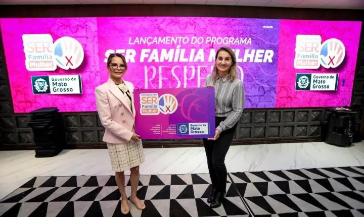 Programa SER Família Mulher já contemplou 58 vítimas de violência doméstica e primeira-dama de MT destaca conquista