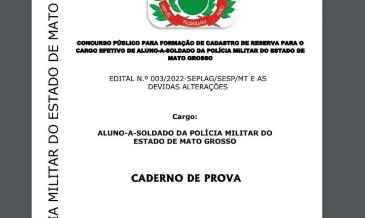Prova do concurso da Segurança Pública teria vazado um mês antes da aplicação em MT